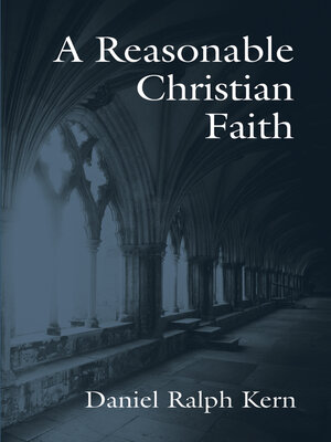 cover image of A Reasonable Christian Faith